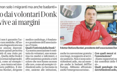 Stefano Bardari interviewé par Gianpaolo Sarti, journaliste du quotidien Il Piccolo. Il parle de l’activité du Donk HM et des ses bénévoles.